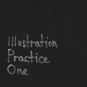 Illustration Practice One