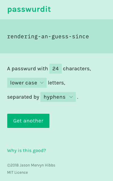 A 24 character password generated by pass.wurd.it